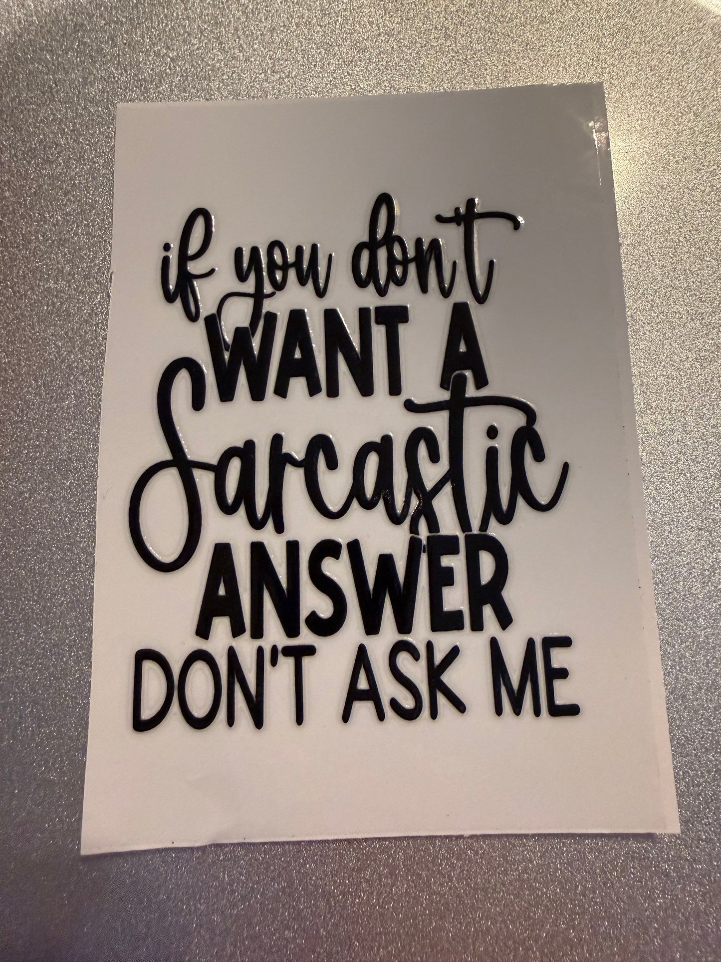 Decal Snarky/Sarcastic 159