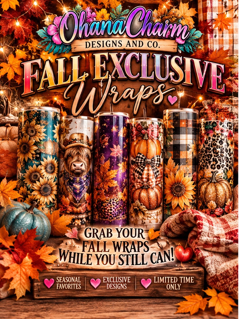 Ohana Charm Exclusive Fall Wraps