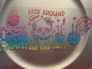 16 oz. Snarky/Sarcastic/Bad Words 10