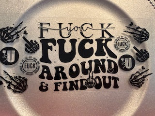 16 oz. Snarky/Sarcastic/Bad Words 96