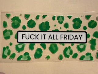 16 oz. Snarky/Sarcastic/Bad Words 189